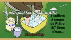 Myothérapie et bain de pieds au plâtre – DissidenceTV -rc