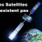 Les Satellites n’existent Pas – La Preuve par les Faits VOSTFR