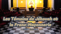 Les Témoins de Jéhovah et la Franc-Maçonnerie – DissidenceTV
