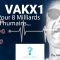 Un V.A.K-X1 pour 8 milliards d’humains : Tout ce que vous devez savoir.