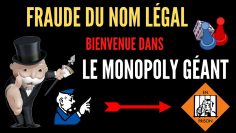 FRAUDE DU NOM LÉGAL #1 : BIENVENUE DANS LA PARTIE DE MONOPOLY GÉANT // PARLONS PEU PARLONS BIEN