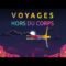 Voyages Hors du Corps : Extrait Offert