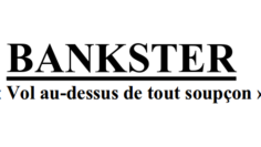 Bankster – Vol au dessus de tout soupcons