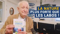[AVS] La nature plus forte que les labos ! – Dr Jean-Pierre Willem