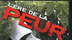 L’ère de la peur – Le règne de la terreur de la psychiatrie