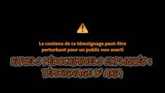 rituels-pedocriminels-expliques-temoignage-d-aria-DissidenceTV