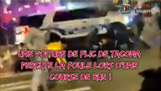 une-voiture-de-flic-de-tacoma-percute-la-foule-lors-dune-course-de-rue-DissidenceTV