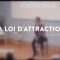 Conférence intégrale : “la loi d’attraction” avec Gabin Bellet