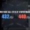 La musique et le contrôle des populations 432hz vs 440hz