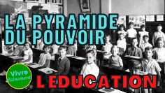 la-pyramide-du-pouvoir—l-education-DissidenceTV