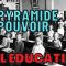 La pyramide du pouvoir – L’éducation