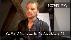 -covid-1984—qu-est-il-arrive-au-dr-andreas-noack—-DissidenceTV
