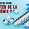 La vaccination, booster de pandémie ?
