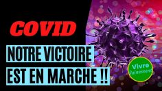 covid–notre-victoire-est-en-marche—-DissidenceTV