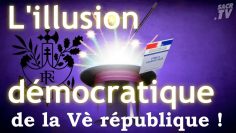 l-illusion-democratique-de-la-veme-republique-DissidenceTV