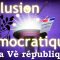 L’illusion démocratique de la Vème République