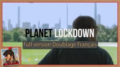 planet-lockdown—full-integrale—doublee-en-francais-DissidenceTV