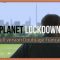 Planet LockDown – Version Intégrale – doublée en français