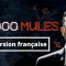 2000 MULES : FILM COMPLET DOUBLÉ EN FRANÇAIS