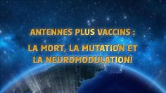 antennes-plus-vaccins—mort–mutation-et-neuromodulation—DissidenceTV-
