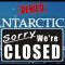Traité de l’Antarctique – Désolé, nous sommes fermés!