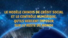 le-modele-chinois-de-credit-social-et-de-controle-numerique-qu-ils-veulent-imposer-au-reste-du-monde-DissidenceTV-