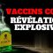 Vaccins Covid, révélations explosives