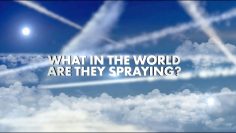 chemtrails—what-in-the-world-are-they-spraying—n°-1—vostfr-DissidenceTV