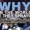 Chemtrails –  Why in the world are they spraying ? N° 2 – VOSTFR