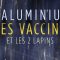 L’ALUMINIUM, LES VACCINS ET LES 2 LAPINS – Le film choc de l’Association E3M
