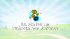 la-fin-de-la-theorie-des-germes-documentaire-DissidenceTV-