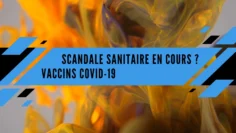 vaccins-covid-19-scandale-sanitaire-en-cours-DissidenceTV