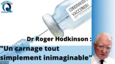 dr-roger-hodkinson—-20-millions-de-morts–2-milliards-de-blesses-graves-a-cause-du-vaxxin-covid-19–DissidenceTV