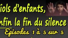 viols-d-enfants–enfin-la-fin-du-silence-episode-1-a-5-sur-5-DissidenceTV–