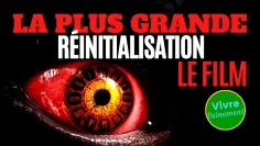 la-plus-grande-réinitialisation-–-le-film-DissidenceTV