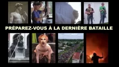 preparez-vous-a-la-derniere-bataille-DissidenceTV