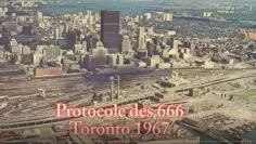 protocole-de-toronto-6-6-6-1967-le-plan-franc-macon-DissidenceTV