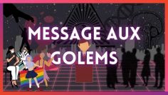 un-message-pour-les-golems-DissidenceTV-