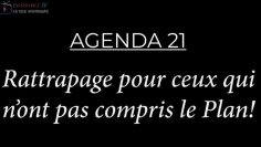 agenda-21—rattrapage-pour-comprendre-le-plan–DissidenceTV-