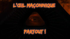 L’œil maçonnique partout ! – DissidenceTV