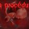 La procédure – DissidenceTV