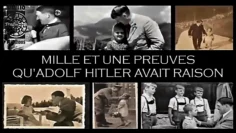 Mille et une preuves qu’Adolf Hitler avait raison