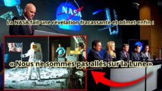 La NASA fait une révélation fracassante et admet enfin « Nous ne sommes pas allés sur la Lune »