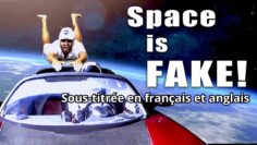 Space is Fake! – Conspiracy Music Guru – Sous-titrée en français et anglais