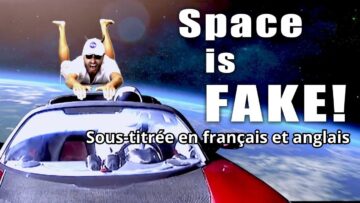Space is Fake! – Conspiracy Music Guru – Sous-titrée en français et anglais