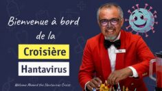 Bienvenue à bord de la croisière « Hantavirus » – Welcome Aboard the Hantavirus Cruise – DissidenceTV