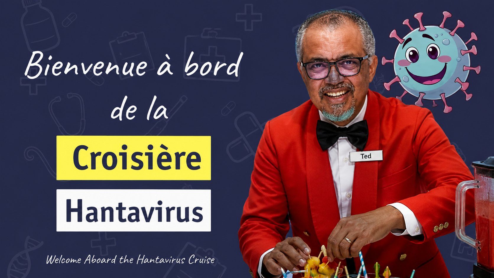 Bienvenue à bord de la croisière « Hantavirus » – Welcome Aboard the Hantavirus Cruise