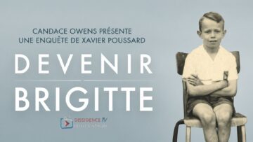 Devenir Brigitte, une enquête de Xavier Poussard